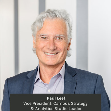 Paul Leef Higher Education Campus Strategy Analytics Higher Education 